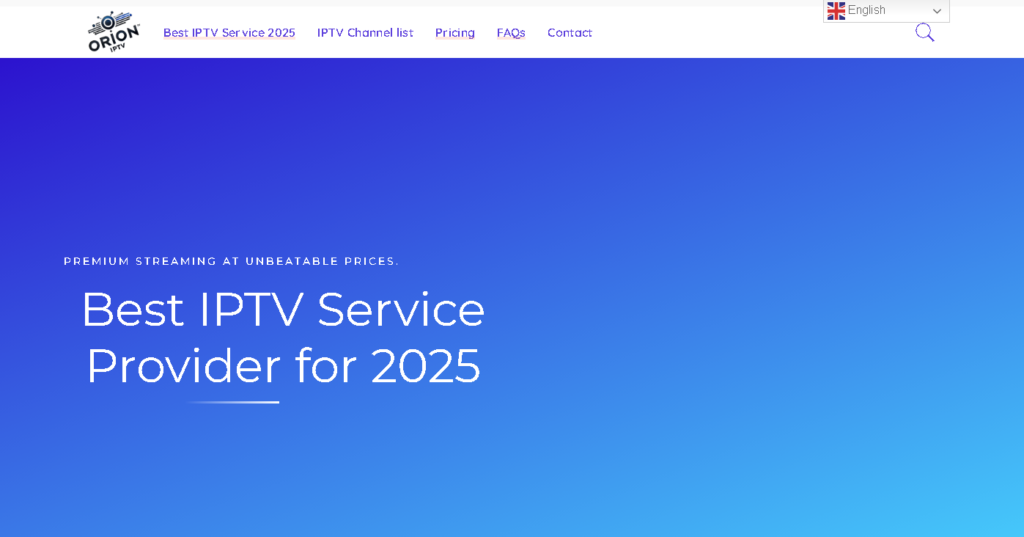Orion iptv review the best iptv service providers in 2025